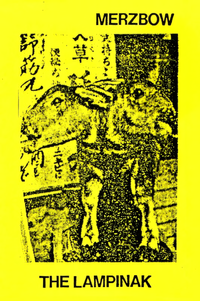 Merzbow - The Lampinak