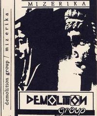 Demolition Group - Mizerika