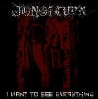Don&rsquo;t turn - I Want to See Everything
