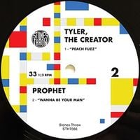Tyler, The Creator - Peach Fuzz /  Wanna Be Your Man