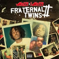 Mozzy & E Mozzy - Fraternal Twins 2