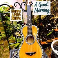 Happy Little Riffs - Morning Alarms - Hawaiian Sunrise