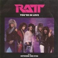 Ratt - You're In Love