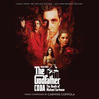Carmine Coppola - The Godfather Coda: The Death of Michael Corleone (35th Anniversary Expanded Edition)