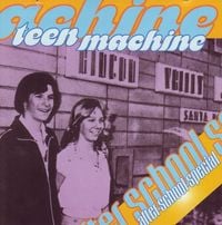 Teen Machine - After School Special