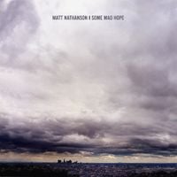 Matt Nathanson - Some Mad Hope