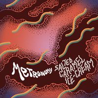 Metronomy - Salted Caramel Ice-Cream