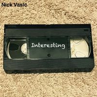 Nick Vasic - Interesting