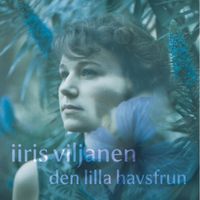 Iiris Viljanen - Den Lilla Havsfrun