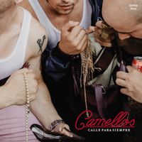 Camellos - Calle Para Siempre