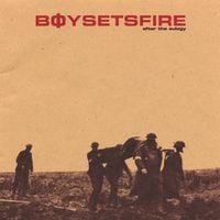 BoySetsFire - After the Eulogy