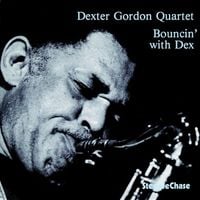 Dexter Gordon - Bouncin' with Dex