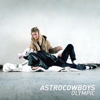 Astrocowboys - Olympic
