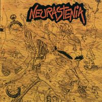 Neurastenia - Todo Es Mentira