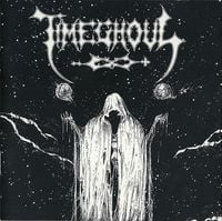 Timeghoul - 1992-1994 Discography