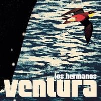 Los Hermanos - Ventura