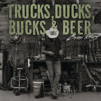 Brian Kelley - Trucks, Ducks, Bucks & Beers