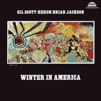 Gil Scott-Heron and Brian Jackson - Winter in America