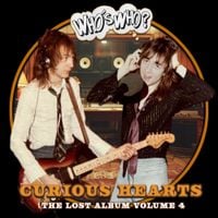 Who's Who - Curious Hearts, The Lost Album Volume 4