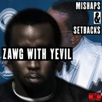 Breadman44 - Mishaps & Setbacks / ZAWG