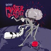 Detour - Master Blaster