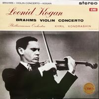 Leonid Kogan - Brahms Violin Concerto (Concerto in D Major, Op. 77)