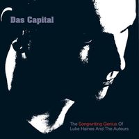 Luke Haines - Das Capital