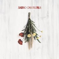 Bandidos do Cante - Bairro das Flores