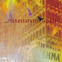 EmmaNJ - &hellip;Then We Burnt The Village