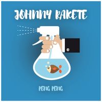Johnny Rakete - Peng Peng