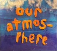 Various Artists - Our Atmosphere