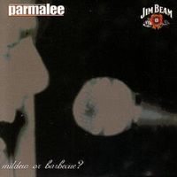Parmalee - Mildew or Barbecue?