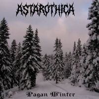 Astarothica - Pagan Winter