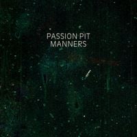 Passion Pit - Manners