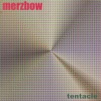 Merzbow - Tentacle