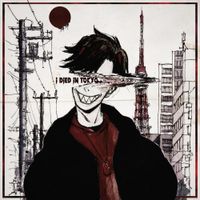 Original God - I Died in Tokyo