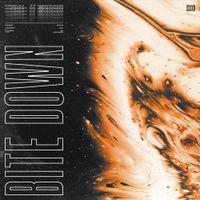 Bite Down - Trial // Error