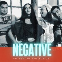 Negative - The Best Off Collection