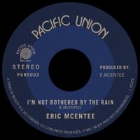 Eric McEntee - I'm Not Bothered By The Rain