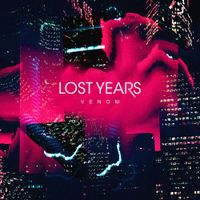 Lost Years - Venom