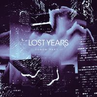 Lost Years - Venom, Pt. 2