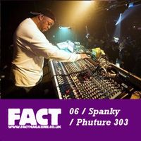 Spanky - FACT 06