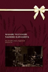 渡辺勝 [Masaru Watanabe] - Live at Natteru House, Kappabashi 2019.01.25