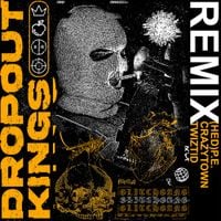 Dropout Kings - GlitchGang (Remix)