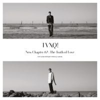 TVXQ! - New Chapter #2 : The Truth of Love