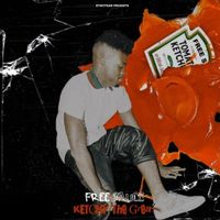 Ketchy the Great - Free Sauce
