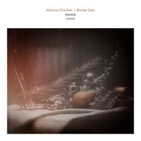 Marcus Fischer - Vanitas