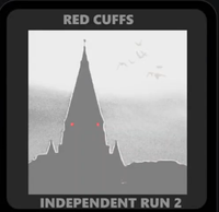 Red Cuffs - Independent Run 2