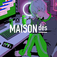MAISONdes - ダブル・プッシュ・オフ。