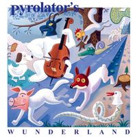 Pyrolator - Wunderland